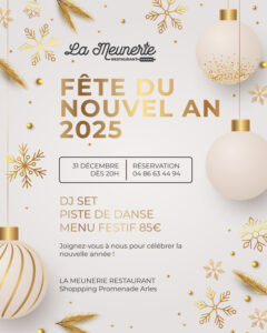 réveillon 31 décembre 2024 restaurant arles la meunerie